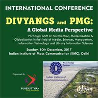 Divyangs an PMG (Privatization, Modernization, Globalization) - A Global Media Perspective