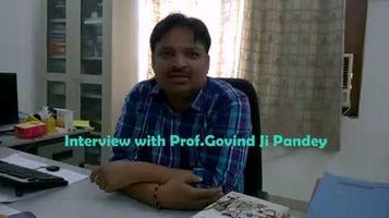Interview with Prof. Govind ji Pandey